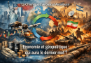 Chronique Eco———————————————————— Economie et géopolitique : qui aura le dernier mot ?