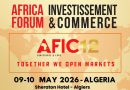 AFIC 12 à Alger les 9 et 10 mai: Une plateforme stratégique pour dynamiser les échanges en Afrique